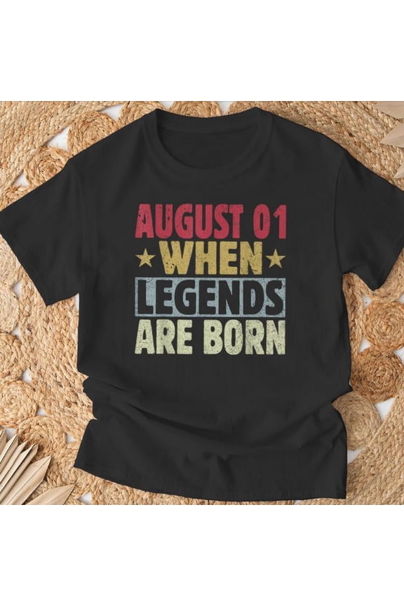 NEW LIMITED 2024 1St Of August Birthday August 1 Birthday T-Shirt