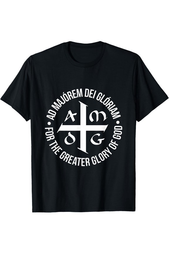 NEW LIMITED Ad Maiorem Dei Gloriam For The Greater Glory Of God T-Shirt