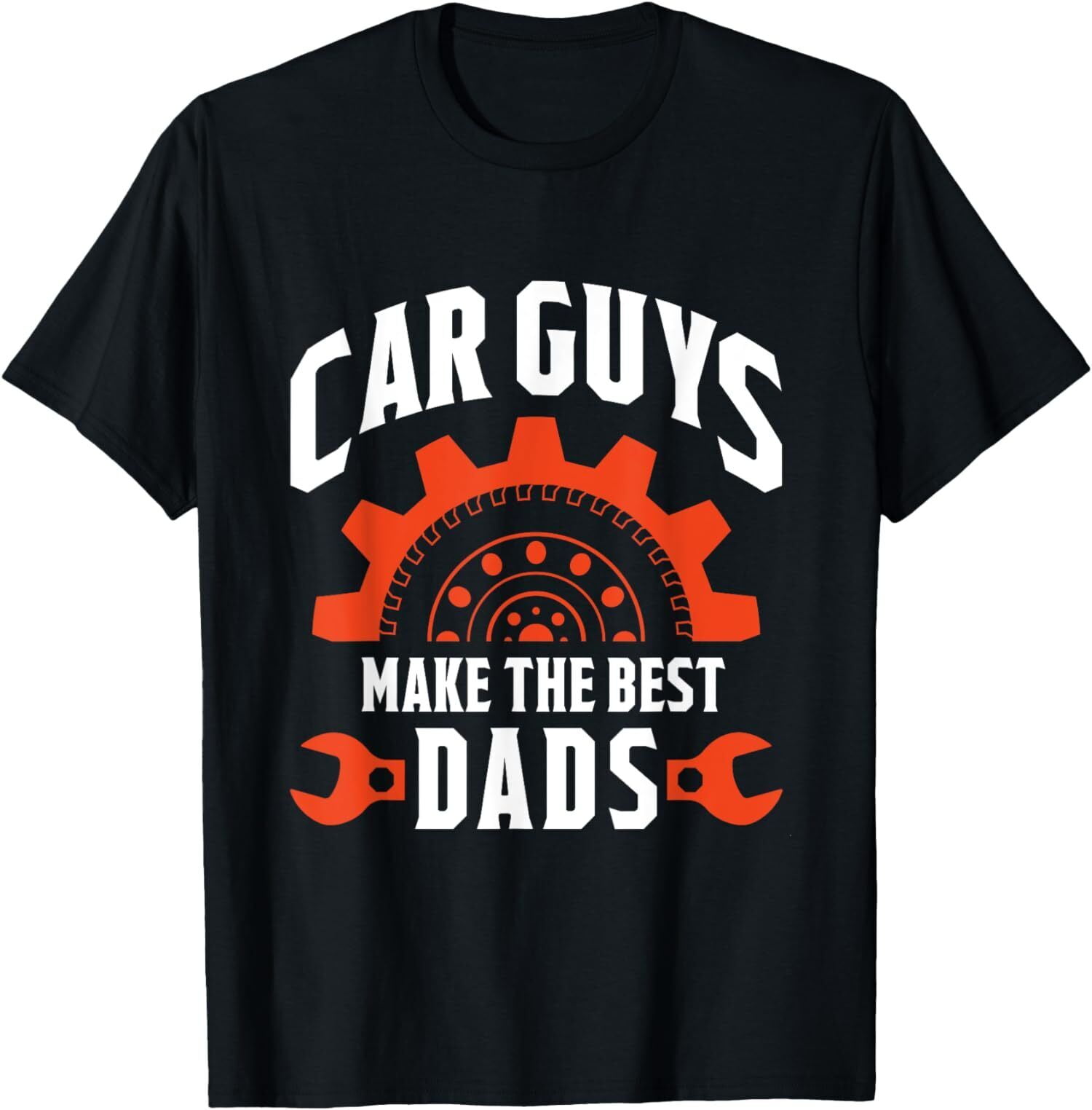NEW LIMITED Car Guys Make The Best Dads TShirt