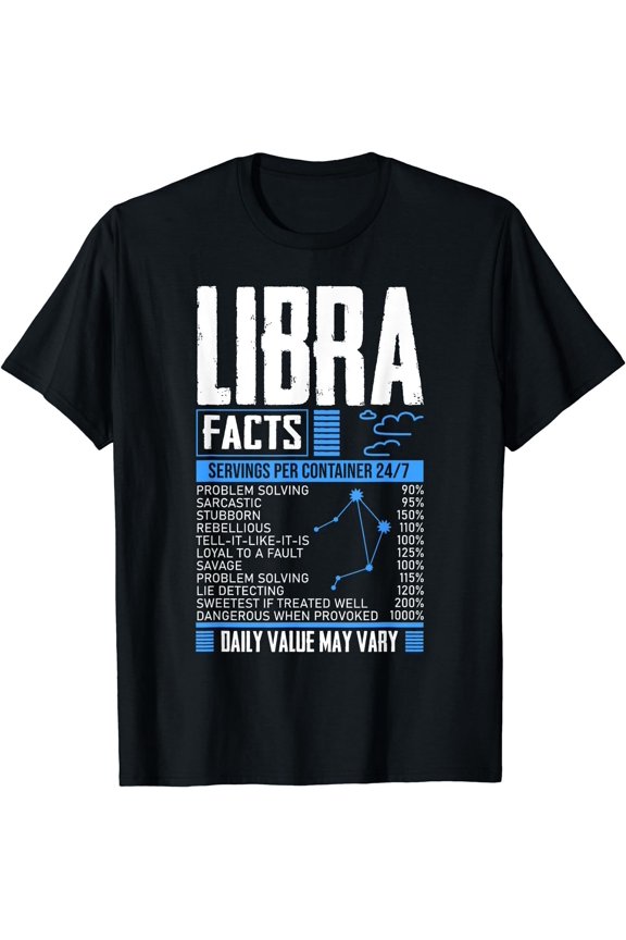 NEW LIMITED Funny Libra Zodiac Facts September October Month Libra T-Shirt