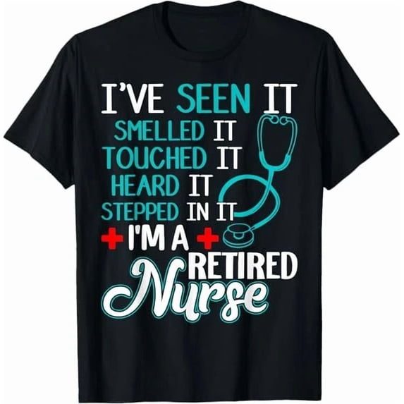 NEW LIMITED Funny Nurse Retirement Shirt - Retired Nurse Gift Idea T-Shirt S-3XL