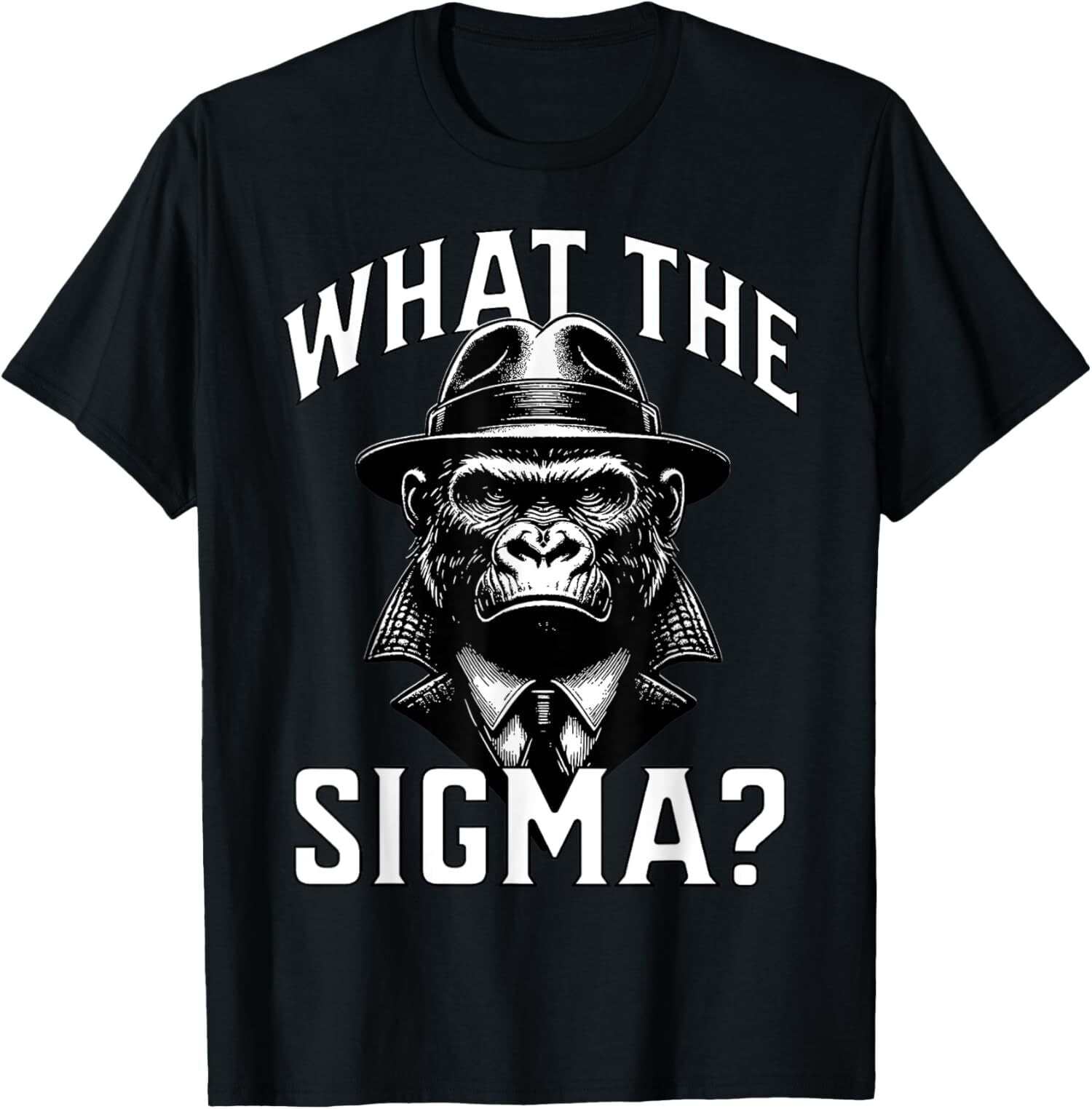 NEW LIMITED Funny What The Sigma? Ironic Meme Brainrot Quote TShirt