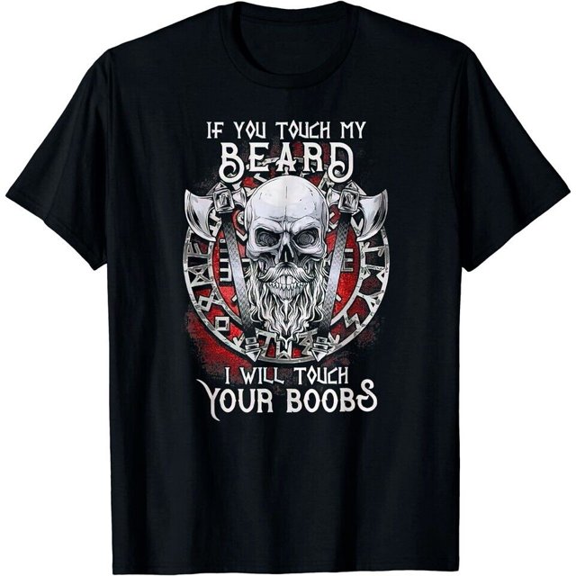 NEW LIMITED Humor If You Touch My Beard I Will Touch Your Boobs Retro T