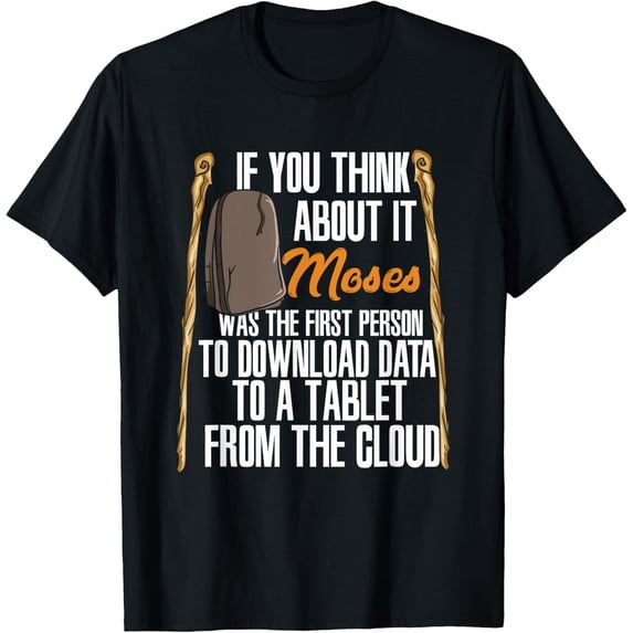 Scots Tablet NEW LIMITED Moses Was The First Person With A Tablet I Funny Religious ...