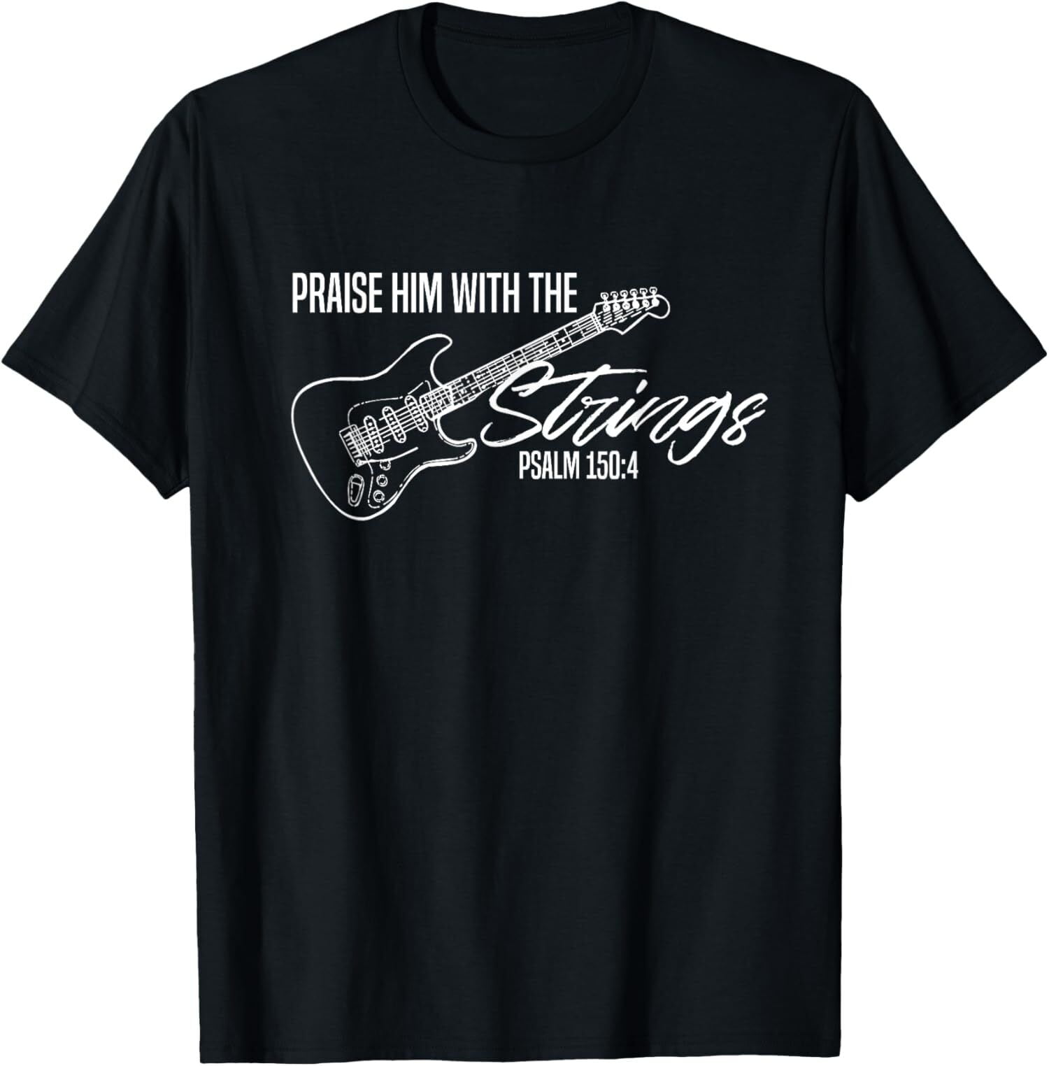 NEW LIMITED Praise Him With The Strings Christian Guitar God Worship T