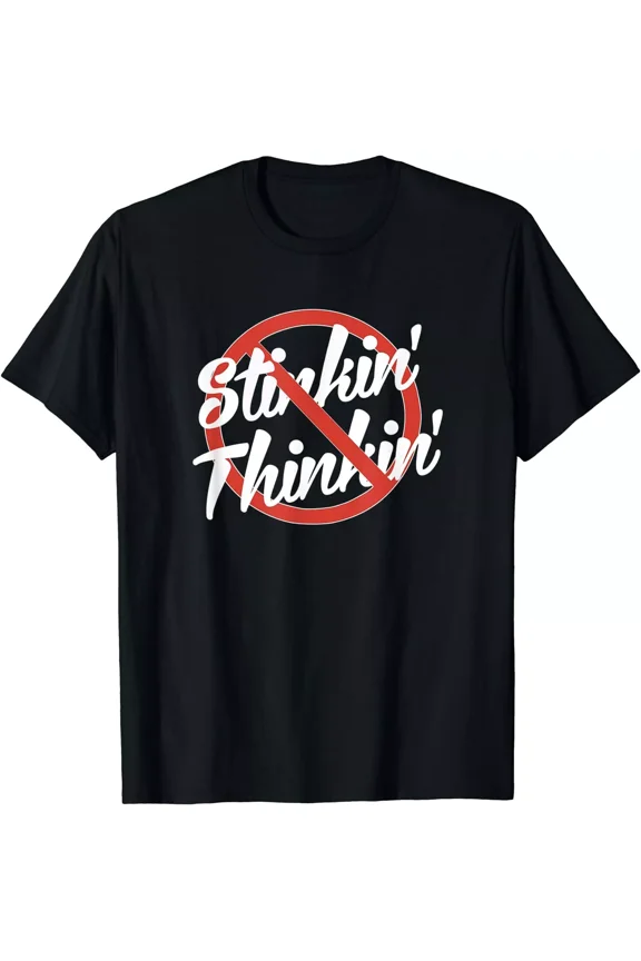 NEW LIMITED Recovery AA NA 12 Step No Stinkin' Thinkin' T-Shirt
