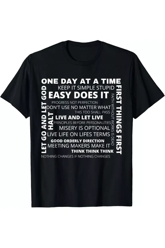 NEW LIMITED Recovery AA Sayings And Slogans One Day At A Time NA T-Shirt