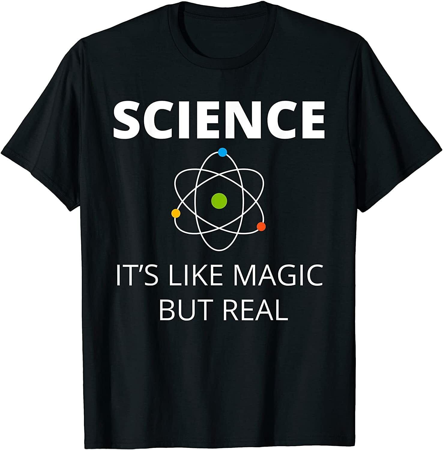 NEW LIMITED Science It's Like Magic But Real Geek Scientist TShirt