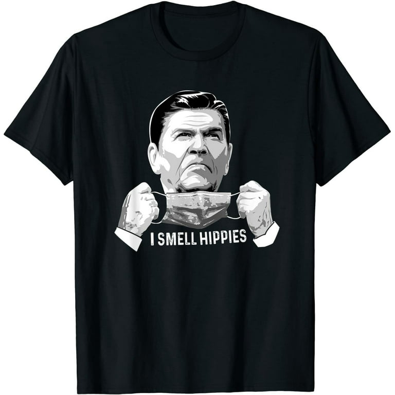 I Smell Hippies - Retro Ronald Reagan T-Shirt I Smell Hippies - Retro Ronald Reagan T-Shirt