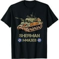 NEW LIMITED World War 2 Americans Tank M4 Sherman Memorabilia TShirt S