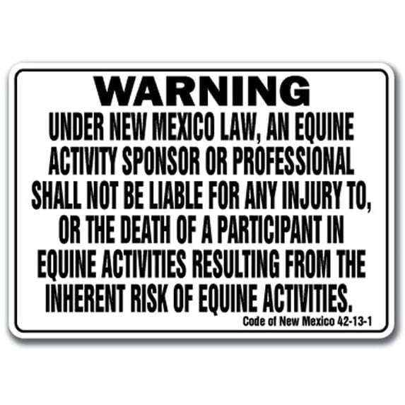 NEW MEXICO Equine Sign activity liability warning statute horse farm barn stable