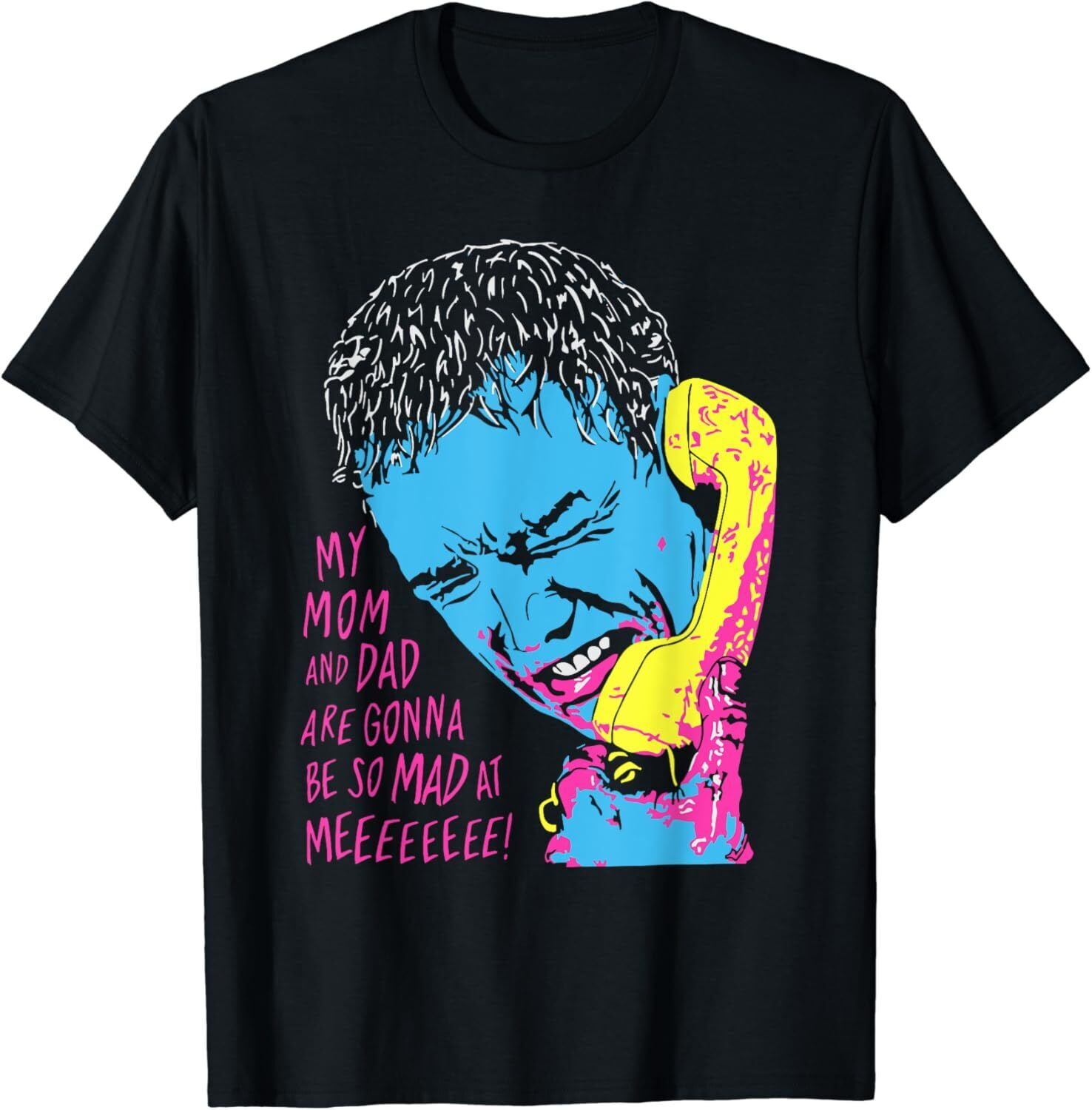 NEW! Mom and Dad Mad at Me Funny Scream Men Women Cool TShirt MADE