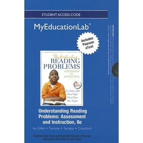 NEW MyEducationLab with Pearson eText -- Standalone Access Card -- for Understanding Reading Problems: Assessment and Instruction (myeducationlab (Access Codes))