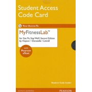 NEW MyFitnessLab with Pearson eText -- Standalone Access Card -- for Get Fit, Stay Well! 2nd Edition