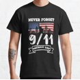 thumbnail image 1 of NEW Patriot Day 911 Never Forget Classic T-Shirt Vintage Trending S-5XL, 1 of 2