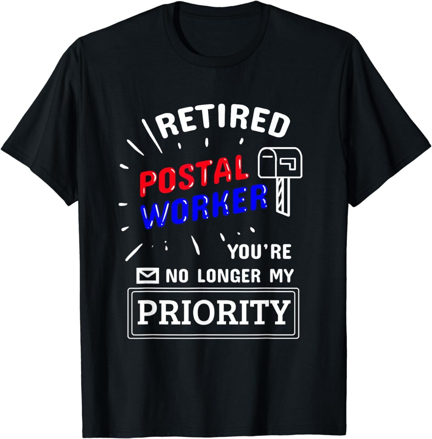 NEW! Retired Post Office Postal Worker Retirement Postman TShirt