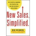 thumbnail image 1 of NEW SALES. SIMPLIFIED: TH E ESSENTIAL HANDBOOK FOR, 1 of 1