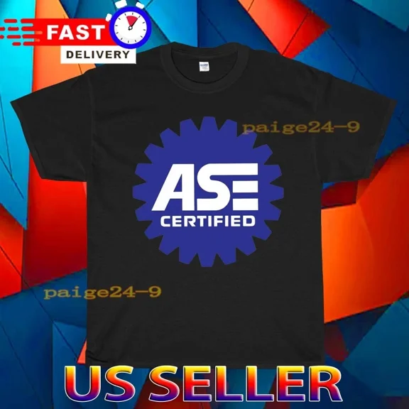 NEW SHIRT ASE CERTIFIED LOGO T-SHIRT FUNNY AMERICAN UNISEX TEE SIZE S-5XL