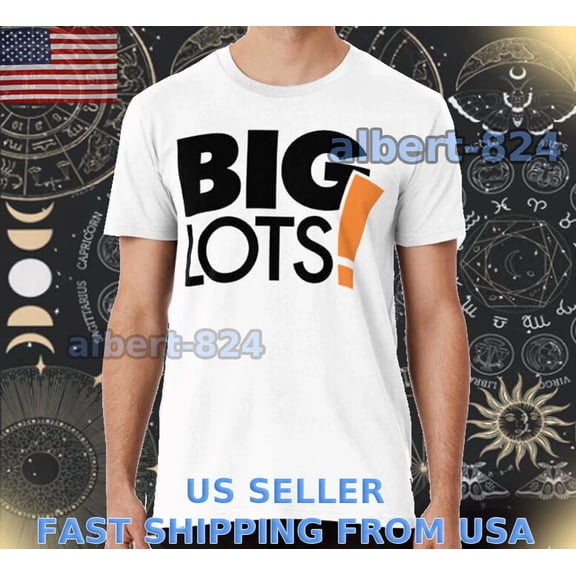 NEW SHIRT BEST TRENDING - BIG LOTS LOGO T-SHIRT FUNNY AMERICAN SIZE S TO 5XL