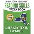 thumbnail image 1 of Pre-Owned NEW YORK TEST PREP Reading Skills Workbook Literary Texts Grade 3: Preparation for the New York State English Language Arts Tests Paperback, 1 of 1
