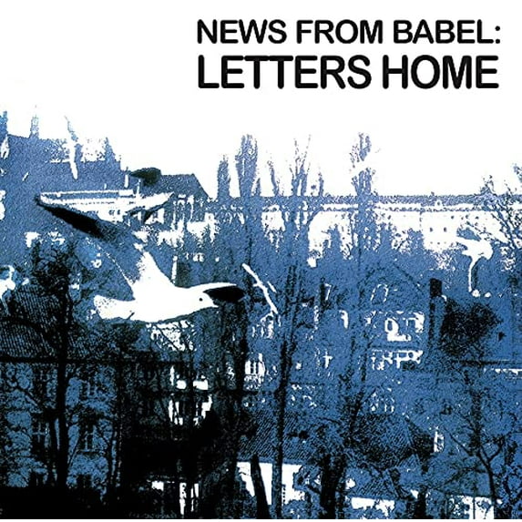 News From Babel Letters Home (Vinyl Record) 12" Album