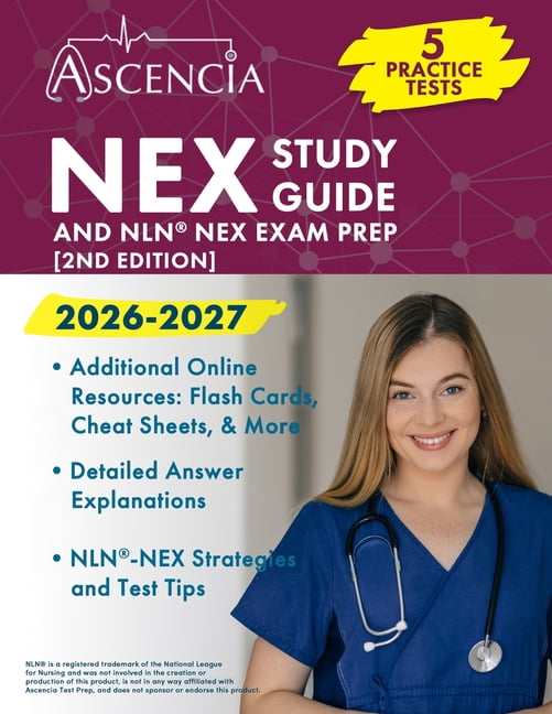 NEX Study Guide 2026-2027: 5 Practice Tests and NLN NEX Exam Prep [2nd ...