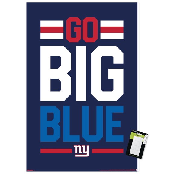 NFL New York Giants - Go Big Blue 26 Wall Poster, 22.375" x 34"