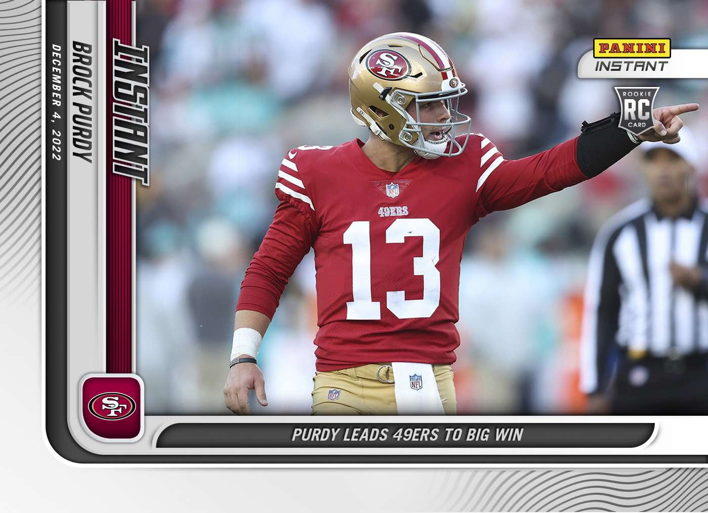 NFL San Francisco 49ers 2022 Instant Weekly Football Brock Purdy 1 of 3418 Trading Card #134 (Rookie Card, Leads 49ers to Big Win!) (Panini)
