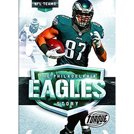 Pre-Owned The Philadelphia Eagles Story (Library Binding) 1626173788 9781626173781