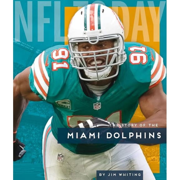 NFL Today: Miami Dolphins (Paperback)