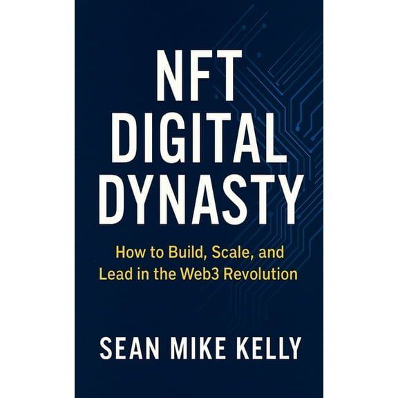 NFT Digital Dynasty, (Paperback)