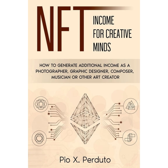 NFT - Income for Creative Minds, (Paperback)