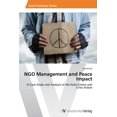 thumbnail image 1 of NGO Management and Peace Impact (Paperback), 1 of 1
