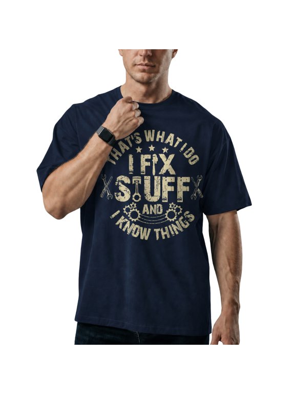 Men's I Fix Stuff Mechanic Shirt, Funny Navy Blue Tee