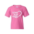 thumbnail image 1 of NIB - Big Girls T-Shirts and Tank Tops - Dad I Love You, 1 of 5