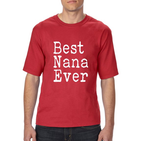 NIB - Big Men's T-Shirt - Best Nana