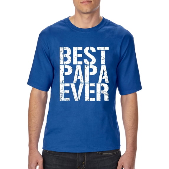 NIB - Big Men's T-Shirt - Best Papa