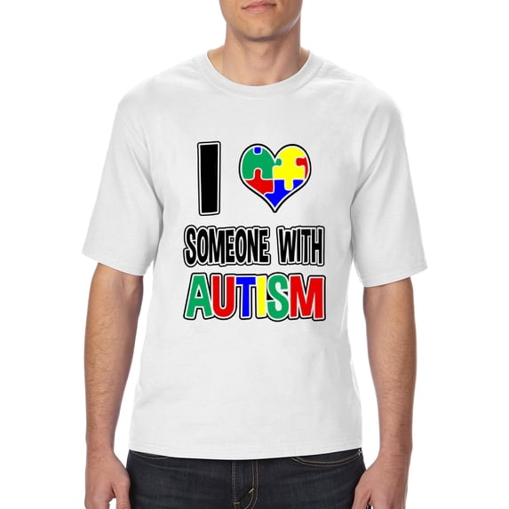 NIB - Big Men's T-Shirt - I Love Someone With Autism