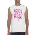thumbnail image 1 of NIB - Men's Graphic T-Shirt Sleeveless - Tough Guys Wear Pink Cancer, 1 of 5