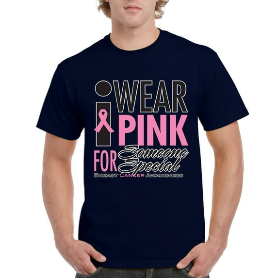 NIB - Men's T-Shirt Short Sleeve - I Wear Pink for Someone Special