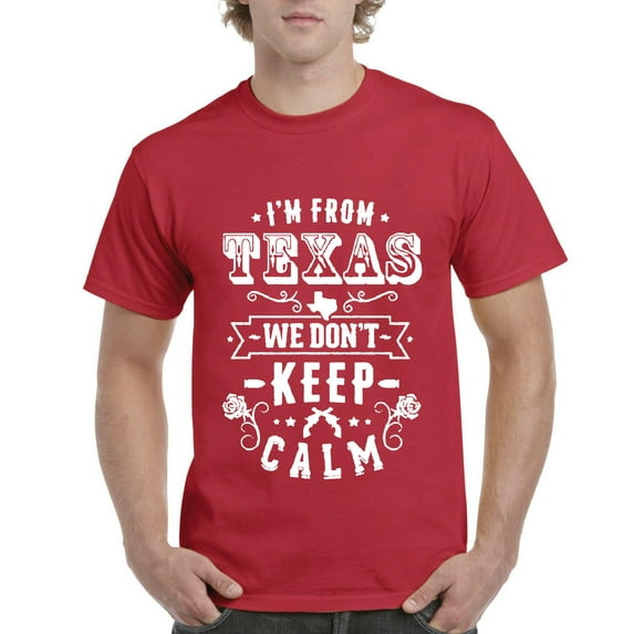 NIB - Men's T-Shirt Short Sleeve - I am From Texas TX Texas