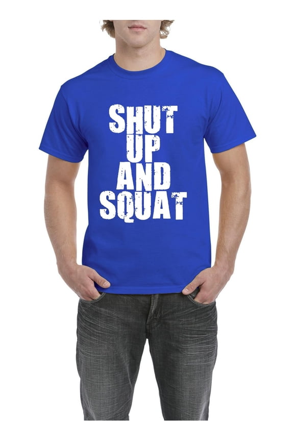 - Men's T-Shirt Short Sleeve - Shut Up and Squat