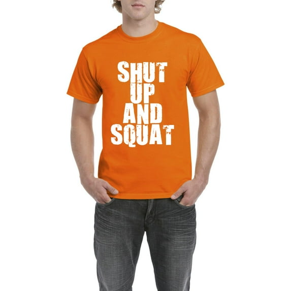 NIB - Men's T-Shirt Short Sleeve - Shut Up and Squat