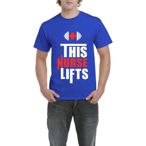 NIB - Men's T-Shirt Short Sleeve - This Nurse Lifts