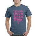 thumbnail image 1 of NIB - Men's T-Shirt Short Sleeve - Tough Guys Wear Pink Cancer, 1 of 3
