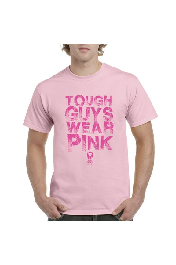 NIB - Men's T-Shirt Short Sleeve, up to Men Size 5XL - Tough Guys Wear Pink Cancer