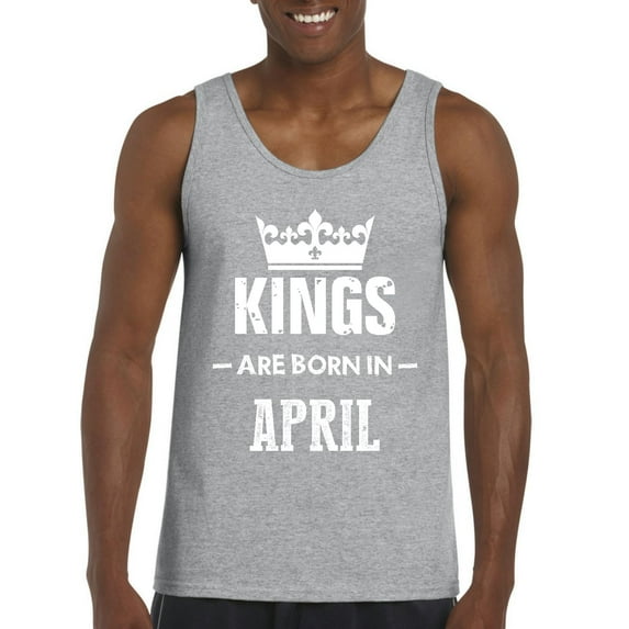NIB - Men's Tank Top for Men, up to Men Size 3XL - Birthday Gift Kings Are Born In April