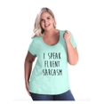 thumbnail image 1 of NIB - Women's Plus Size Curvy T-Shirt - I Speak Fluent Sarcasm, 1 of 4
