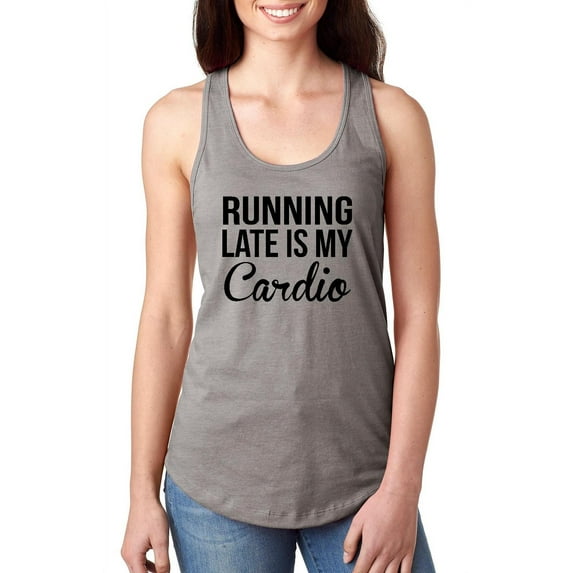 NIB - Women's Racerback Tank Top - Running Late is My Cardio