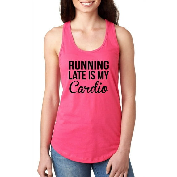 NIB - Women's Racerback Tank Top, up to Women Size 2XL - Running Late is My Cardio